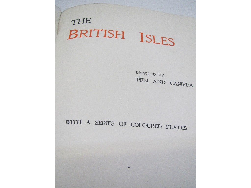 Appraisal: Copy of 'The British Isles' by Pen and Camera