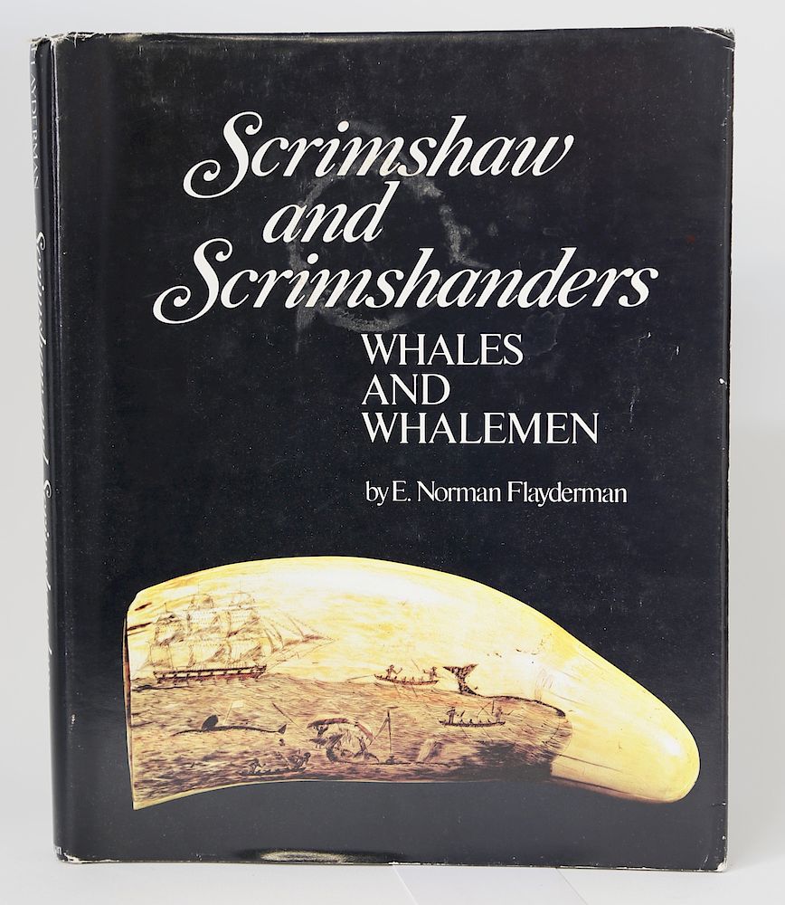 Appraisal: Book E Norman Flayderman's Scrimshaw and Scrimshanders - Whales and