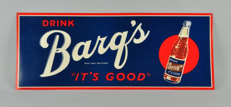 Appraisal: Barq's Root Beer Tin Embossed Sign This sign has a