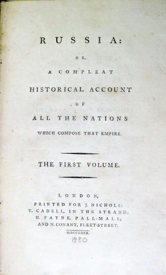 Appraisal: GEORGI JOHANN GOTTLIEB Russia or A Compleat Historical Account of