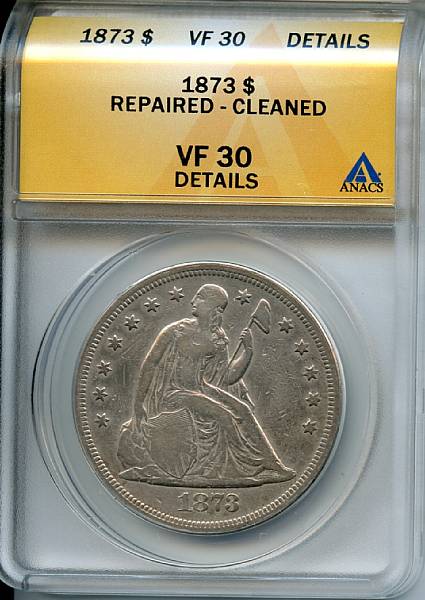 Appraisal: Details of VF Repaired Cleaned ANACS Smoothing is noticed in