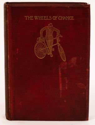 Appraisal: Wells H G The Wheels of Chance First Edition in