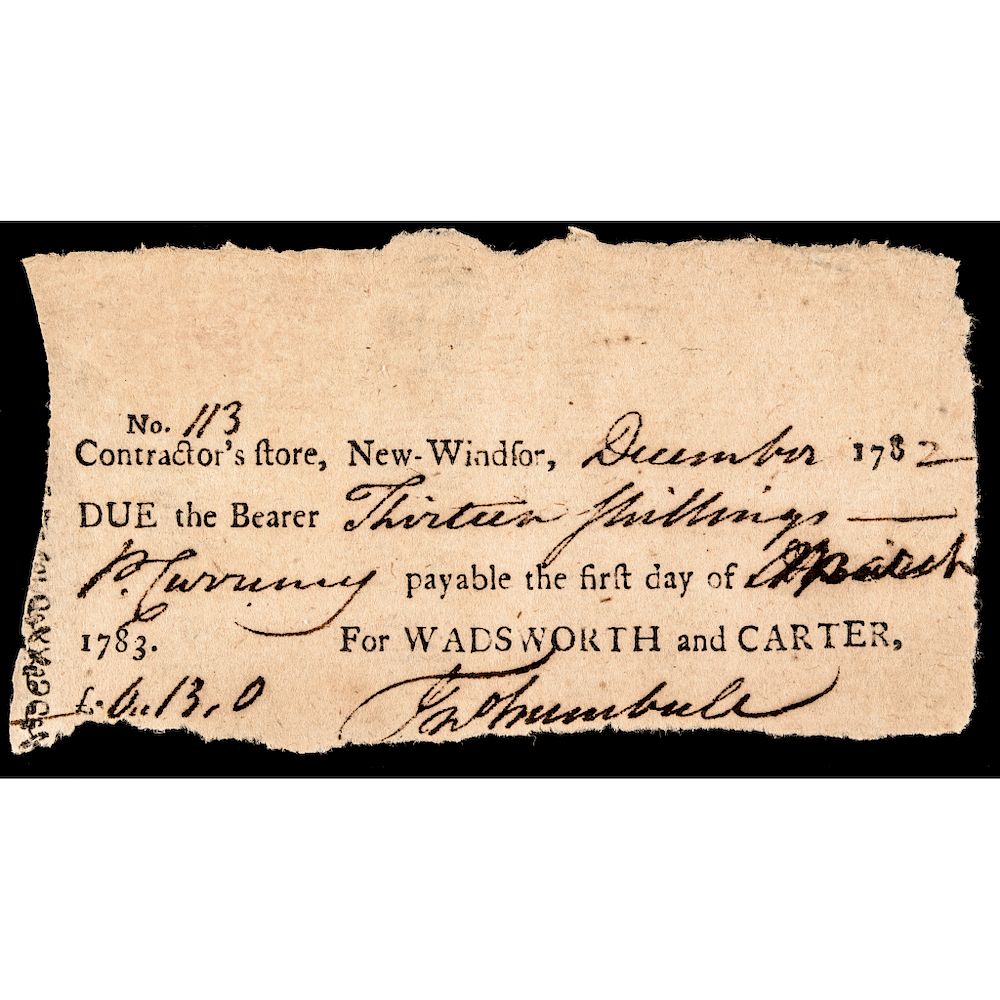 Appraisal: Continental Congress Currency JONATHAN TRUMBULL JR Signed Contractor Store Note