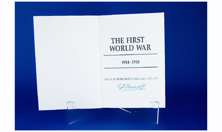 Appraisal: Signed Autobiography Gilbert Burdett Howcroft The First World War -