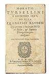 Appraisal: JESUITS Torsellino Orazio S J De vita Francisci Xaverii Engraved