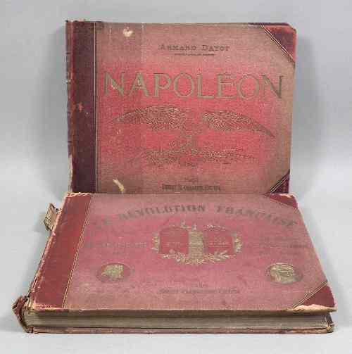 Appraisal: Armand Dayot - Two volumes - ''Napoleon'' and ''La Revolution