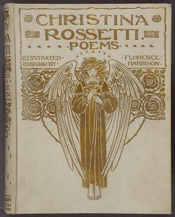 Appraisal: FLORENCE HARRISON ILLUS ROSSETTI CHRISTINE POEMS LONDON BLACKIE THICK TO