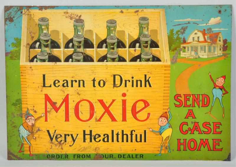 Appraisal: Embossed Tin Moxie Sign Circa Nice color with whimsical graphics