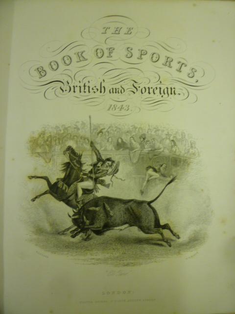 Appraisal: THE BOOK OF SPORTS BRITISH AND FOREIGN Walter Spiers Vols