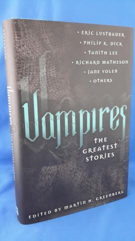 Appraisal: Vampires The Greatest Stories Cover Hardcover with Dust Jacket ISBN