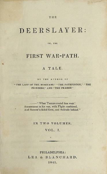 Appraisal: COOPER JAMES FENIMORE - The Deerslayer Or The First War-Path