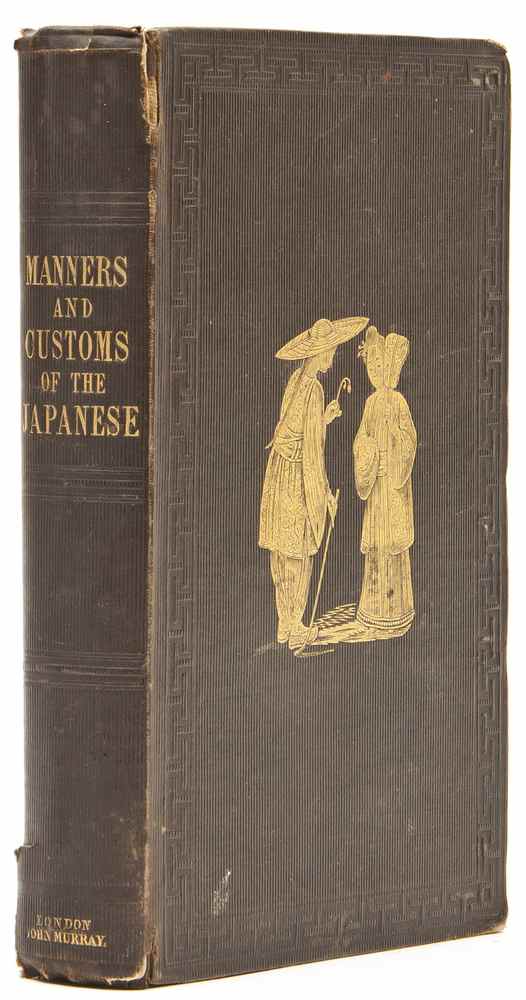 Appraisal: Siebold Philipp Franz von and others Manners and Customs of