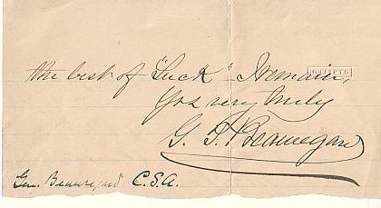 Appraisal: BEAUREGARD PIERRE GUSTAVE TOUTANT Clipped portion of an Autograph Letter