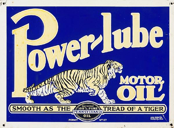 Appraisal: A Power-lube Motor Oil sign 'smooth as the tread of