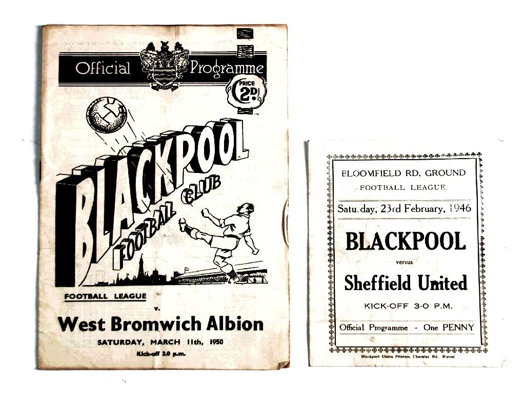 Appraisal: TWO BLACKPOOL FOOTBALL PROGRAMMES V SHEFFIELD UNITED AND WEST BROMICH