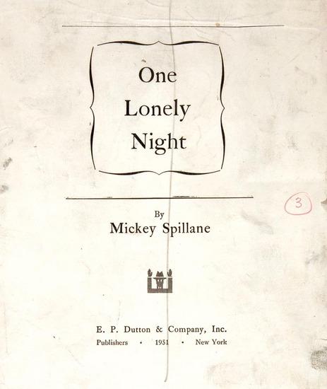 Appraisal: SPILLANE Mickey Original Galley Proof for One Lonely Night New