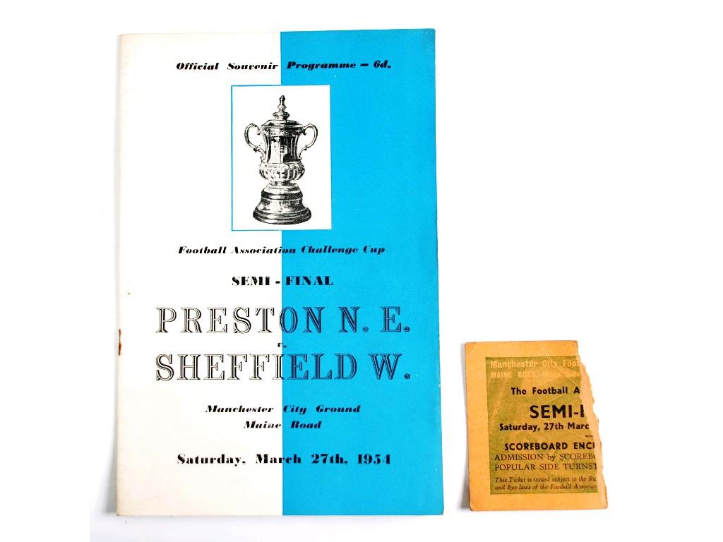 Appraisal: PRESTON V SHEFFIELD WED SEMI FINAL PROGRAMME PLAYED AT MAINE