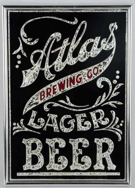 Appraisal: Atlas Brewing Co Lager Beer Reverse Glass Sign Pre-prohibition sign