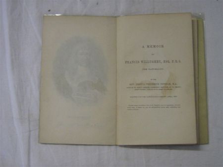 Appraisal: REV JOSHUA FREDERICK DENHAM A MEMOIR OF FRANCIS WILLUGHBY st