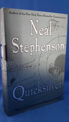 Appraisal: Quicksilver Author s Neal Stephenson Edition First Edition Cover Hardcover