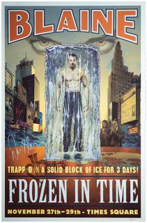 Appraisal: Blaine David Blaine Frozen in Time New York Designed by