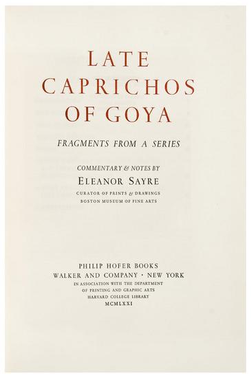 Appraisal: GOYA -- Eleanor SAYRE Late Caprichos of Goya New York