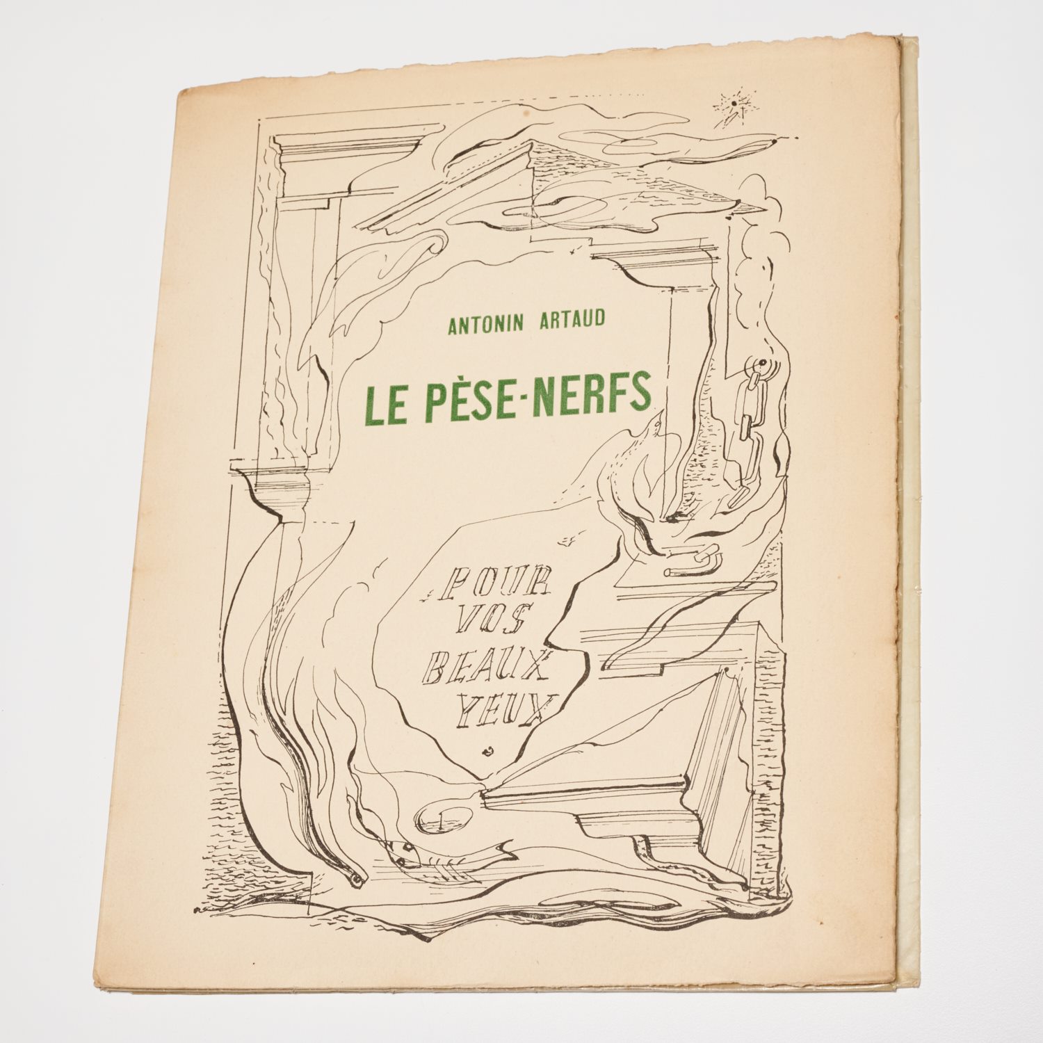 Appraisal: ANTONIN ARTAUD LE PESE-NERFS SIGNED Pour Vos Beaux Yeux signed