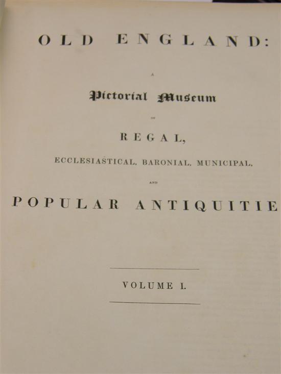 Appraisal: Old England a Pictorial Museum Of Regal Ecclesiastical Baronial municipal