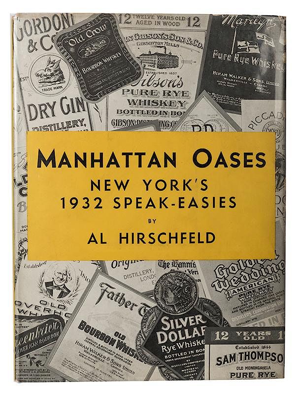 Appraisal: Manhattan Oases New York s Speak-Easies Hirschfeld Al Manhattan Oases