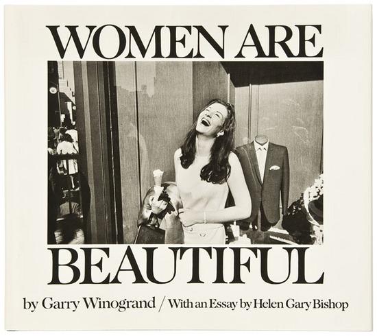 Appraisal: Garry Winogrand - Women are Beautiful New York Light Gallery