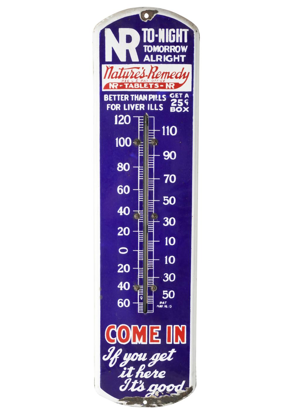 Appraisal: NATURES REMEDY THERMOMETER ADVERTISING SIGNCondition with enamel loss x inches