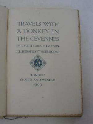 Appraisal: ROBERT LOUIS STEVENSON Travels with a Donkey in the Cevennes