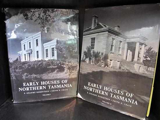 Appraisal: EARLY HOUSES OF NORTHERN TASMANIA VOLUME ONE AND TWO DUSTJACKETS