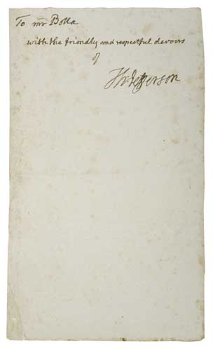 Appraisal: JEFFERSON THOMAS Autograph Note Signed To mr Botta with the