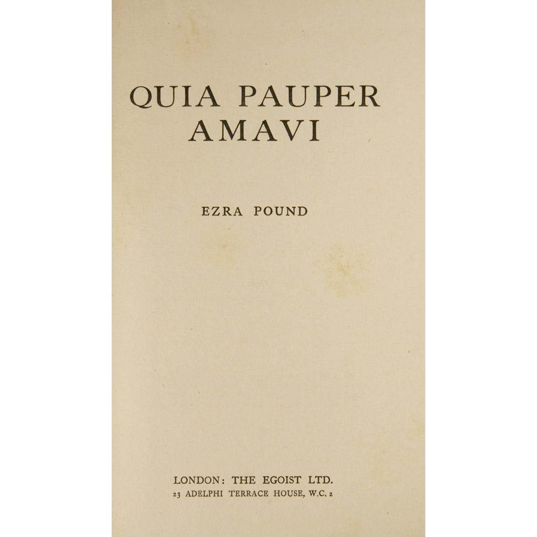 Appraisal: POUND EZRA Quia Pauper Amavi London The Egoist First edition