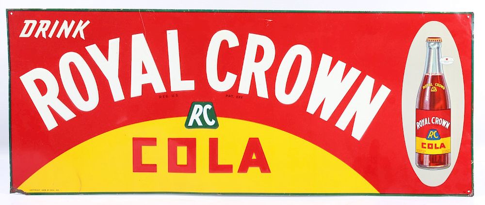 Appraisal: Royal Crown Cola Embossed Advertising Sign Featured in this lot