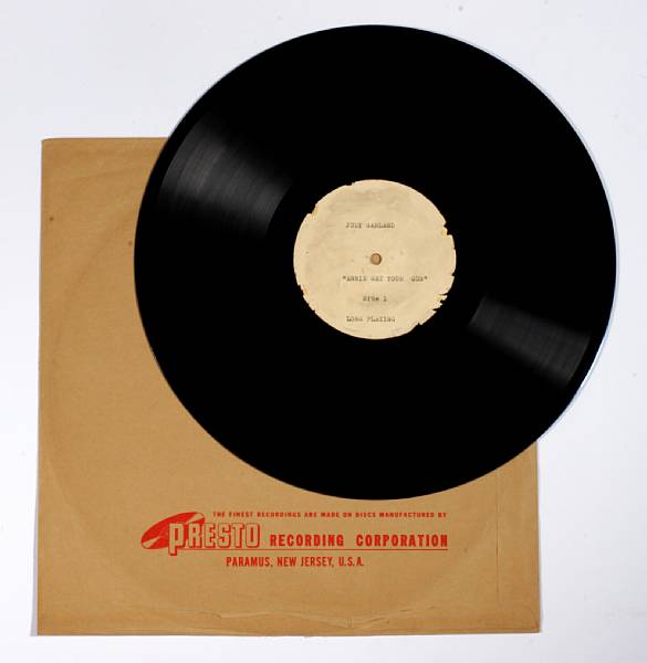 Appraisal: A Judy Garland acetate record from Annie Get Your Gun