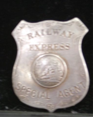 Appraisal: BADGE RAILWAY EXPRESS SPECIAL AGENT