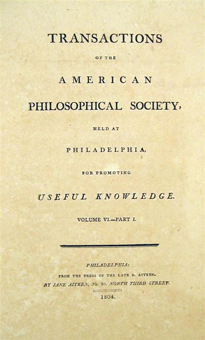 Appraisal: Lot American Philosophical Society Transactions Philadelphia Jane Aitken Vol VI