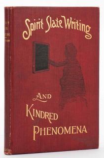 Appraisal: Robinson W E Spirit Slate Writing and Kindred Phenomena New