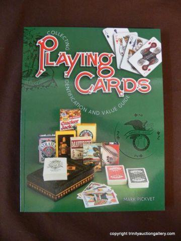 Appraisal: Playing Cards Collecting Reference Book - New - soft cover