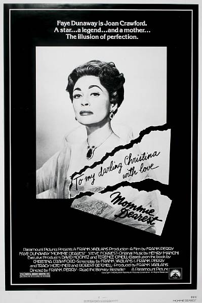 Appraisal: Mommie Dearest Paramount one-sheet condition A rolled x in