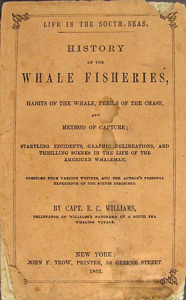 Appraisal: WILLIAMS E C CAPTAIN Life in the South Seas History