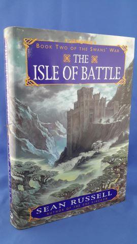 Appraisal: The Isle of Battle Author s Sean Russell Edition First