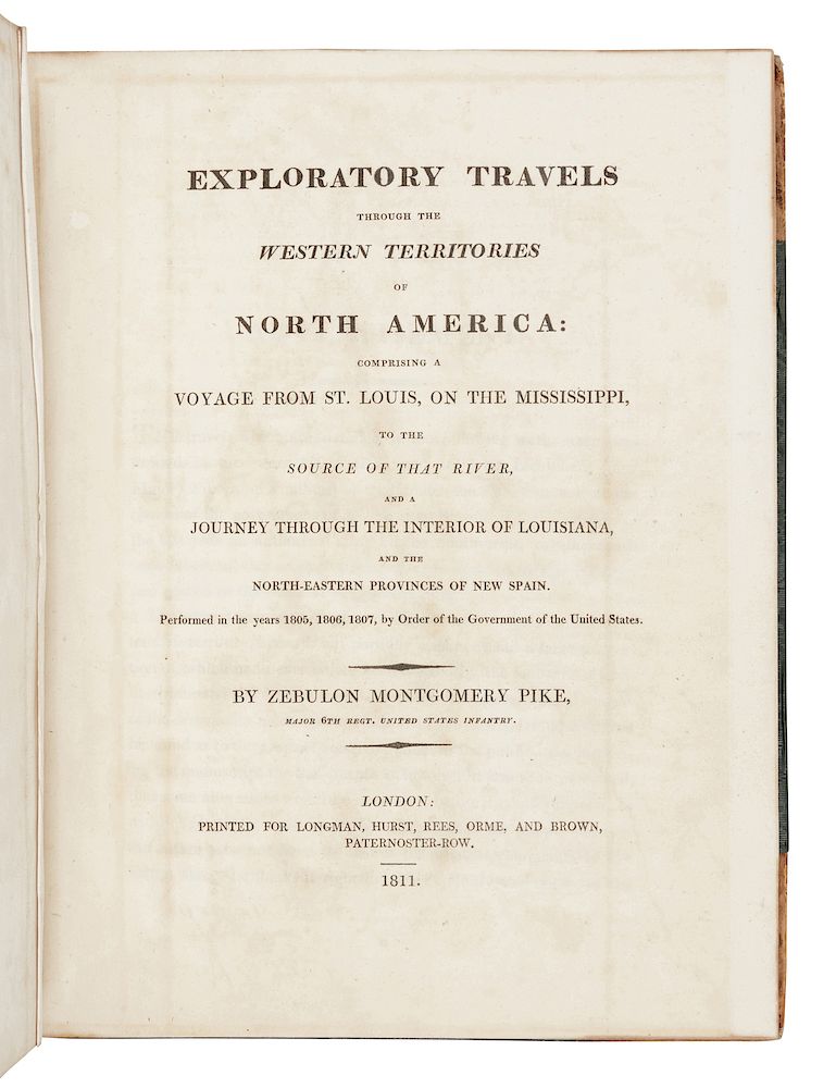 Appraisal: PIKE Zebulon Montgomery - Exploratory Travels through the Western Territories