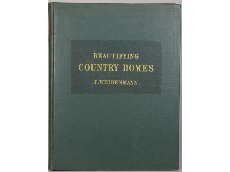 Appraisal: Antique Landscaping Book Weidenmann J Beautifying Country Homes New York