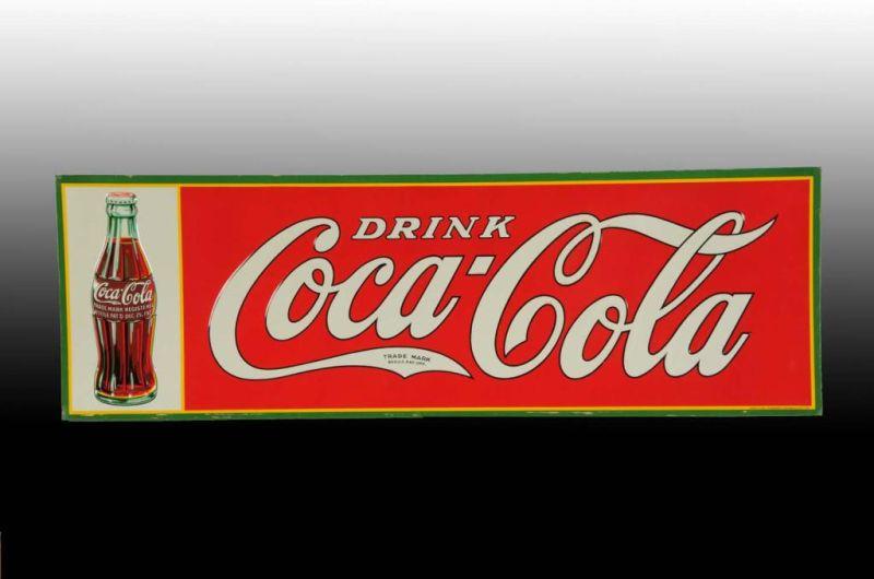 Appraisal: Embossed Tin Coca-Cola Sign Description Nice bright beautiful example with