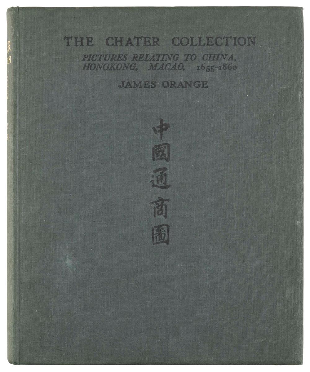 Appraisal: RARE CHINA TRADE VOLUME THE CHATER COLLECTION PICTURES RELATING TO