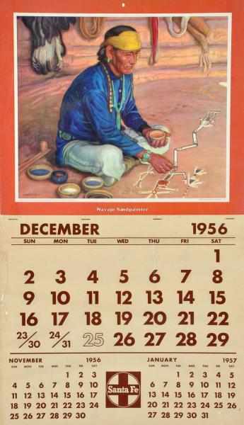 Appraisal: Santa Fe Railway Calendar Description Graphics feature a Navajo sand