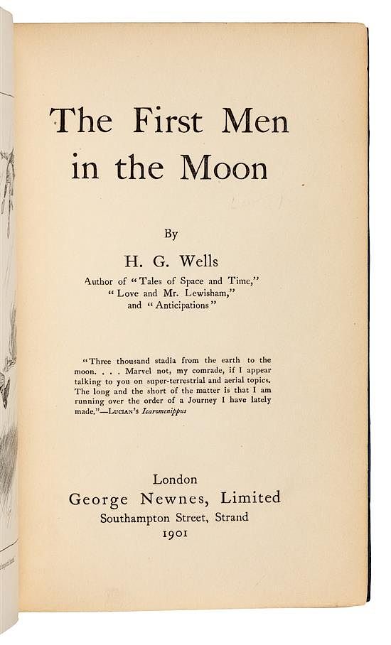 Appraisal: WELLS H G - The First Men in the Moon